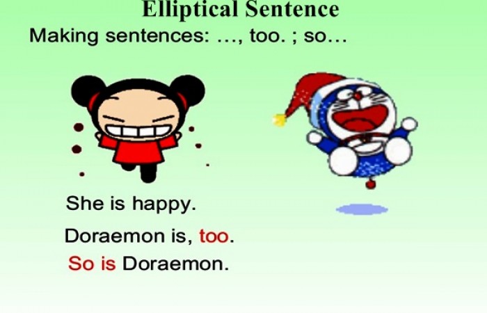 Elliptical Sentence So and Too Dalam Bahasa Inggris
