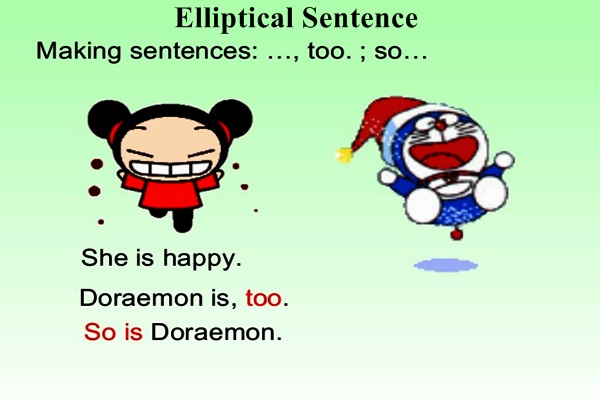 Elliptical Sentence So and Too Dalam Bahasa Inggris