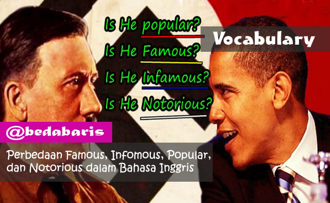 Perbedaan Famous dan Popular dalam Bahasa Inggris