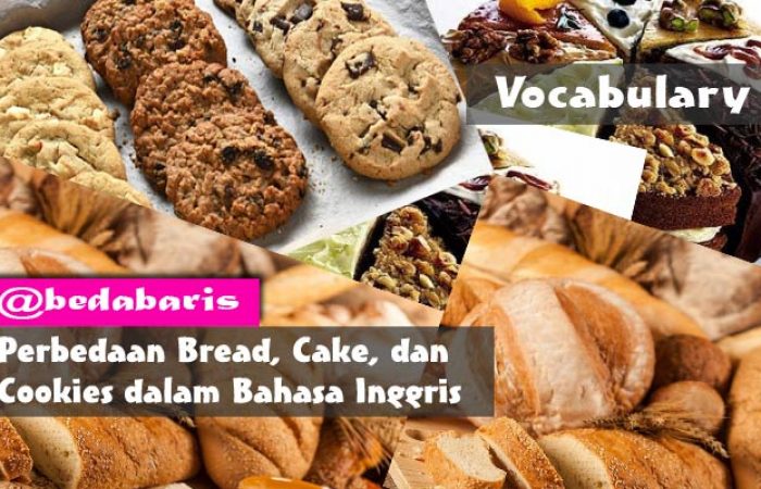 Perbedaan Bread, Cake, dan Cookies dalam Bahasa Inggris