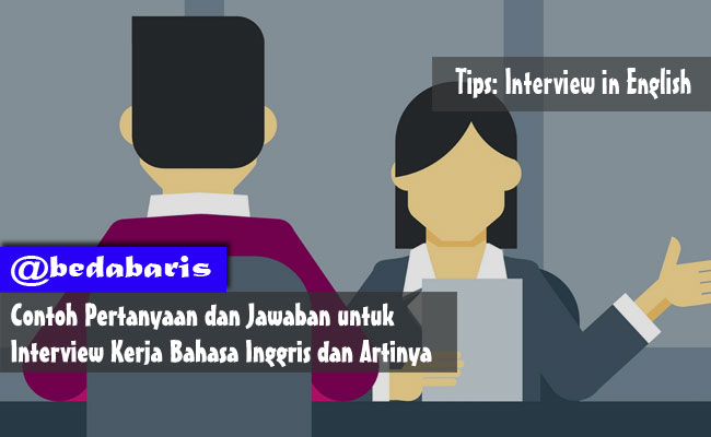 Tips wawancara bahasa inggris