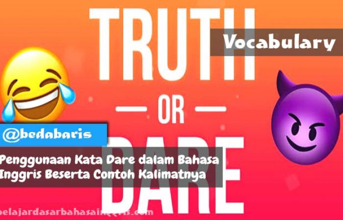 Penggunaan Kata Dare dalam Bahasa Inggris Beserta Contoh Kalimatnya